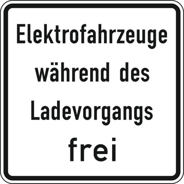 Verkehrszeichen Nr. 1026-60: Elektrofahrzeuge während des Ladevorgangs frei