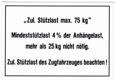 Aufkleber für Anhänger, Zul. Stützlast max. 75 kg