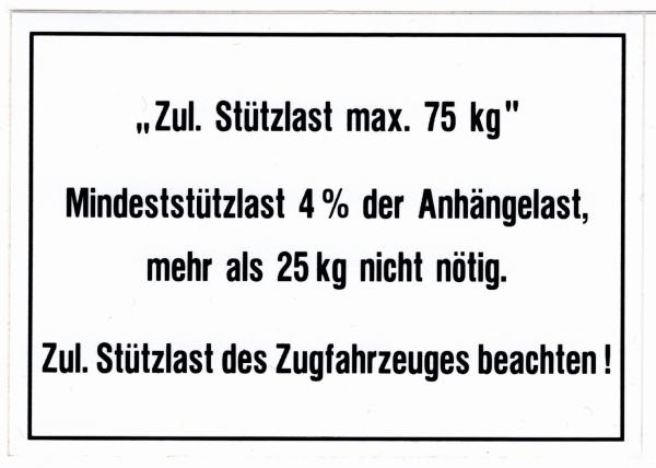 Aufkleber für Anhänger, Zul. Stützlast max. 75 kg